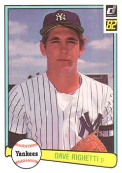 #73 Dave Righetti - New York Yankees - 1982 Donruss Baseball