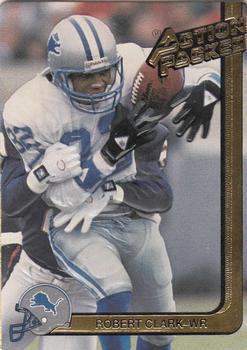 #73 Robert Clark - Detroit Lions - 1991 Action Packed Football