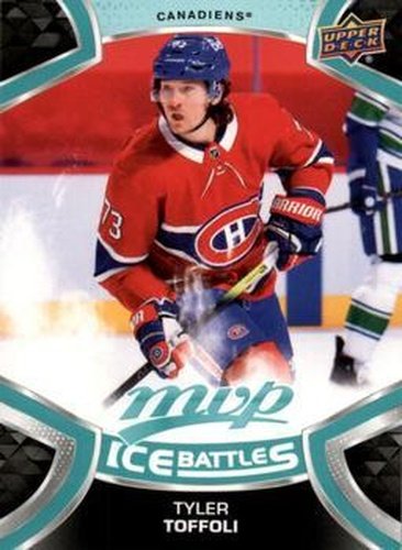 #73 Tyler Toffoli - Montreal Canadiens - 2021-22 Upper Deck MVP - Ice Battles Hockey
