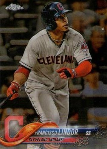 #73 Francisco Lindor - Cleveland Indians - 2018 Topps Chrome Baseball