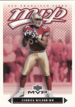 #73 Cedrick Wilson - San Francisco 49ers - 2003 Upper Deck MVP Football
