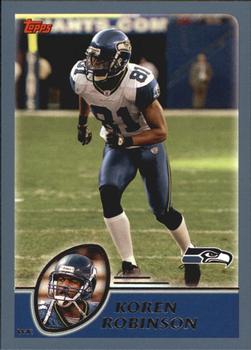 #73 Koren Robinson - Seattle Seahawks - 2003 Topps Football