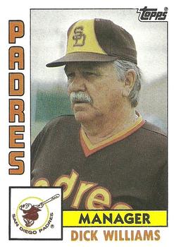 #742 Dick Williams - San Diego Padres - 1984 Topps Baseball