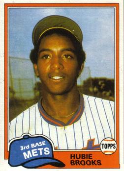 #742 Hubie Brooks - New York Mets - 1981 Topps Baseball
