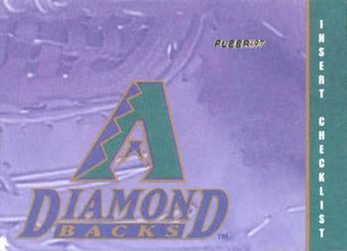 #749 Insert Checklist CL - Arizona Diamondbacks - 1997 Fleer Baseball