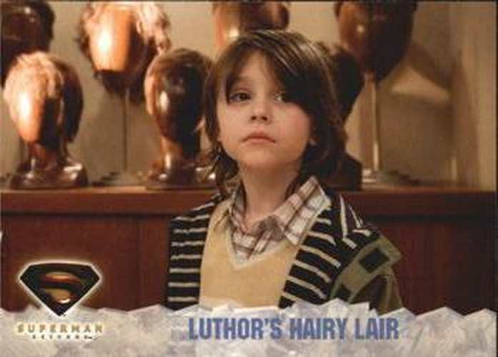 #74 Luthor's Hairy Lair - 2006 Topps Superman Returns