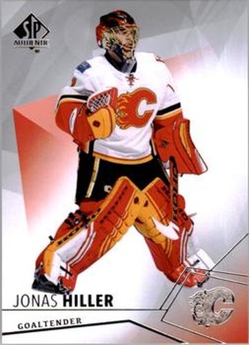 #74 Jonas Hiller - Calgary Flames - 2015-16 SP Authentic Hockey