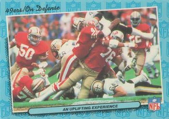 #74 An Uplifting Experience Defense - San Francisco 49ers - 1986 Fleer Team Action Football