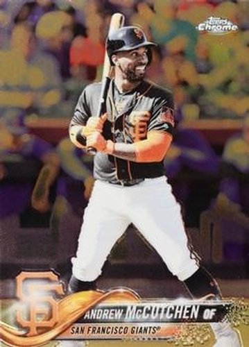 #74 Andrew McCutchen - San Francisco Giants - 2018 Topps Chrome Baseball