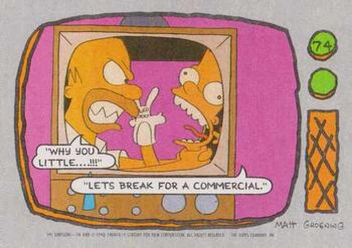 #74 Why you little....!!!! Lets break for a comm - 1990 Topps The Simpsons