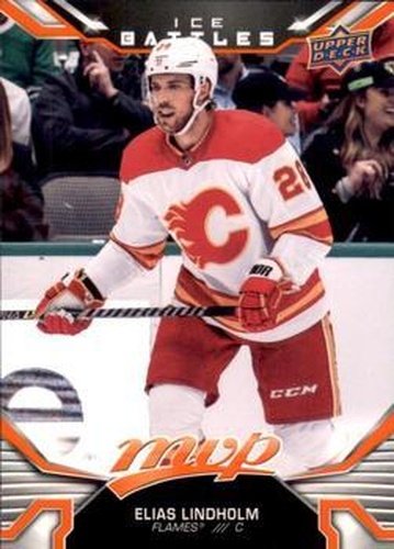 #74 Elias Lindholm - Calgary Flames - 2022-23 Upper Deck MVP - Ice Battles Hockey