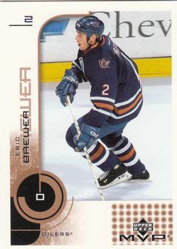 #74 Eric Brewer - Edmonton Oilers - 2002-03 Upper Deck MVP Hockey