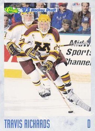 #74 Travis Richards - Minnesota Golden Gophers - 1993 Classic '93 Hockey Draft Hockey
