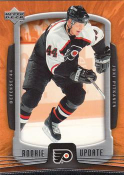 #74 Joni Pitkanen - Philadelphia Flyers - 2005-06 Upper Deck Rookie Update Hockey