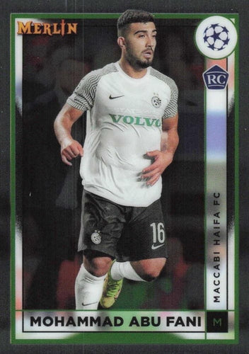#74 Mohammad Abu Fani - Maccabi Haifa FC - 2022-23 Merlin Chrome UEFA Club Competitions Soccer