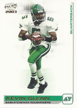 #74 Kevin Glenn - Saskatchewan Roughriders - 2003 Pacific CFL Football