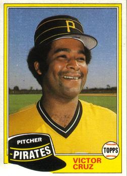 #751 Victor Cruz - Pittsburgh Pirates - 1981 Topps Baseball
