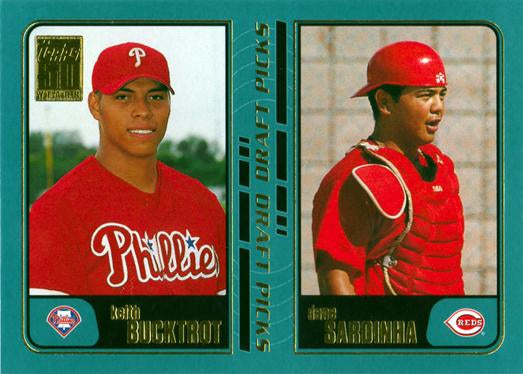 #751 Keith Bucktrot / Dane Sardinha - Cincinnati Reds / Philadelphia Phillies - 2001 Topps Baseball