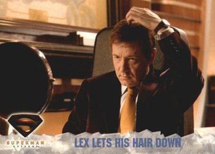 #75 Lex Lets His Hair Down - 2006 Topps Superman Returns