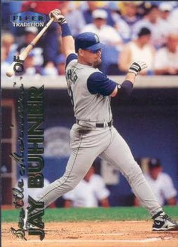 #75 Jay Buhner - Seattle Mariners - 1999 Fleer Tradition Baseball