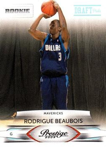 #225 Rodrigue Beaubois - Dallas Mavericks - 2009-10 Panini Prestige - Draft Picks Light Blue Basketball