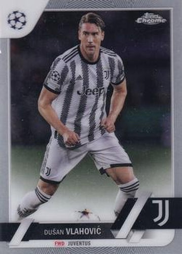 #75 Dušan Vlahovi? - Juventus - 2022-23 Topps Chrome UEFA Club Competitions Soccer