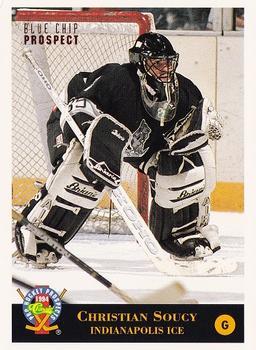 #75 Christian Soucy - Indianapolis Ice - 1994 Classic Pro Hockey Prospects Hockey
