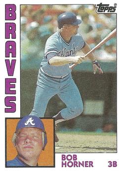 #760 Bob Horner - Atlanta Braves - 1984 Topps Baseball