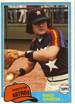 #765 Kiko Garcia - Houston Astros - 1981 Topps Baseball