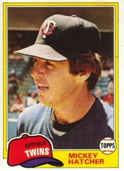 #768 Mickey Hatcher - Minnesota Twins - 1981 Topps Baseball