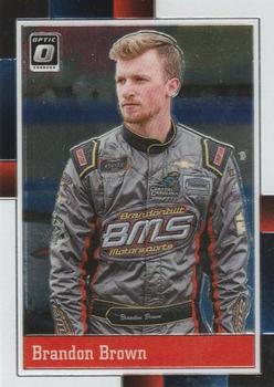 #76 Brandon Brown - Brandonbilt Motorsports - 2021 Donruss - Optic Racing