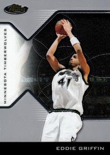 #76 Eddie Griffin - Minnesota Timberwolves - 2004-05 Finest Basketball