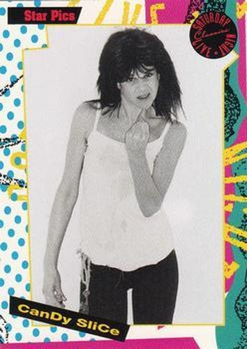 #76 Candy Slice - 1992 Star Pics Saturday Night Live