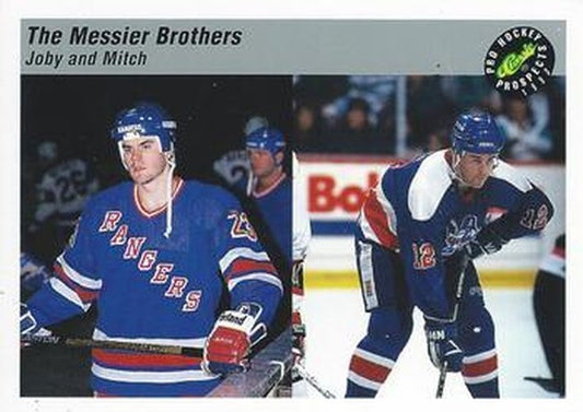 #76 The Messier Brothers Joby Messier / Mitch Messier - Binghamton Rangers / Milwaukee Admirals - 1993 Classic Pro Prospects Hockey