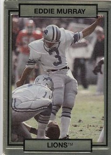 #76 Eddie Murray - Detroit Lions - 1990 Action Packed Football