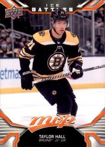 #76 Taylor Hall - Boston Bruins - 2022-23 Upper Deck MVP - Ice Battles Hockey