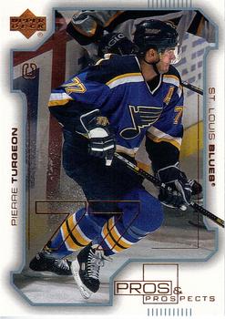 #76 Pierre Turgeon - St. Louis Blues - 2000-01 Upper Deck Pros & Prospects Hockey