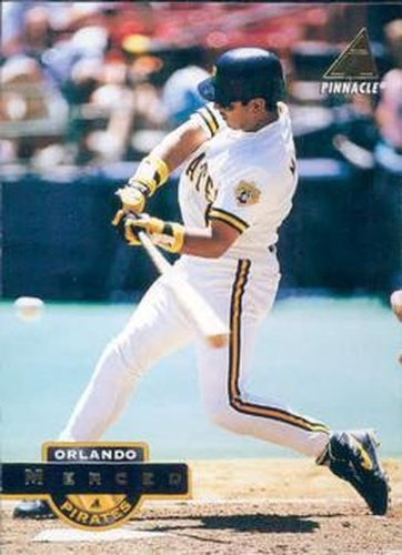 #76 Orlando Merced - Pittsburgh Pirates - 1994 Pinnacle Baseball