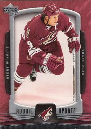 #76 Shane Doan - Phoenix Coyotes - 2005-06 Upper Deck Rookie Update Hockey