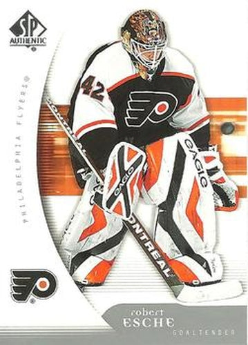 #76 Robert Esche - Philadelphia Flyers - 2005-06 SP Authentic Hockey