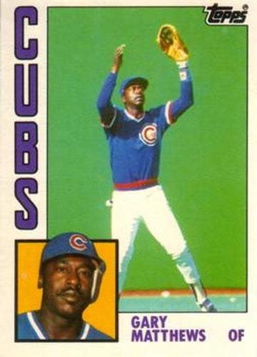 #77T Gary Matthews - Chicago Cubs - 1984 Topps Traded Baseball