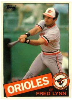 #77T Fred Lynn - Baltimore Orioles - 1985 Topps Traded Baseball