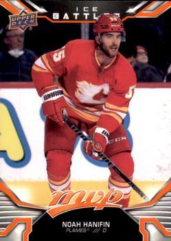 #77 Noah Hanifin - Calgary Flames - 2022-23 Upper Deck MVP - Ice Battles Hockey