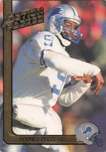 #77 Rodney Peete - Detroit Lions - 1991 Action Packed Football