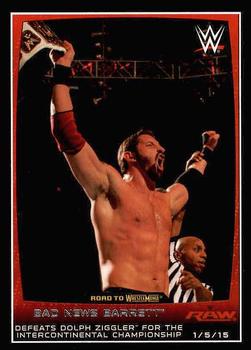 #77 Bad News Barrett - 2015 Topps WWE Road to Wrestlemania Wrestling