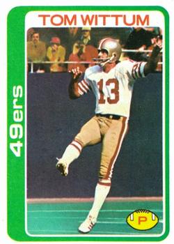 #77 Tom Wittum - San Francisco 49ers - 1978 Topps Football