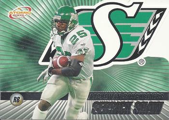 #77 Sedrick Shaw - Saskatchewan Roughriders - 2003 Pacific Atomic CFL Football