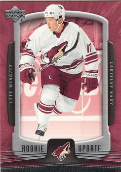 #77 Ladislav Nagy - Phoenix Coyotes - 2005-06 Upper Deck Rookie Update Hockey