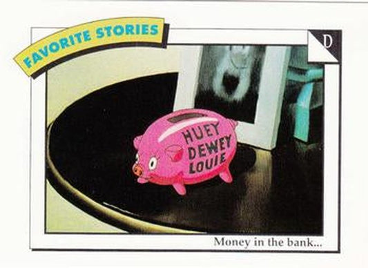 #85 D: Money in the bank... - 1991 Impel Disney