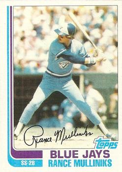 #78T Rance Mulliniks - Toronto Blue Jays - 1982 Topps Traded Baseball